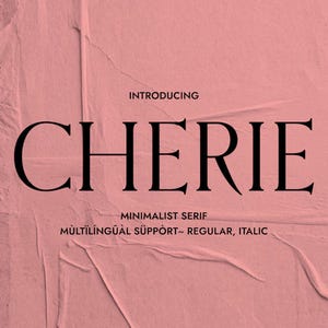 Cherie Font: Elegant Minimalist Serif with Multilingual Support