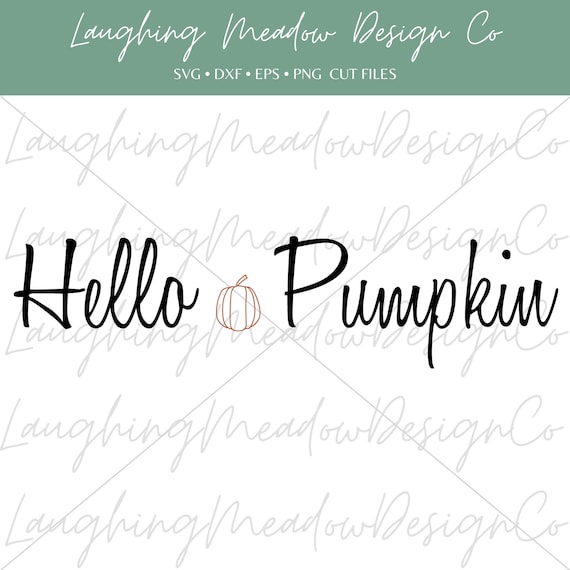 Hello Pumpkin SVG Hello Pumpkin SVG Cut File Hello Pumpkin - Etsy