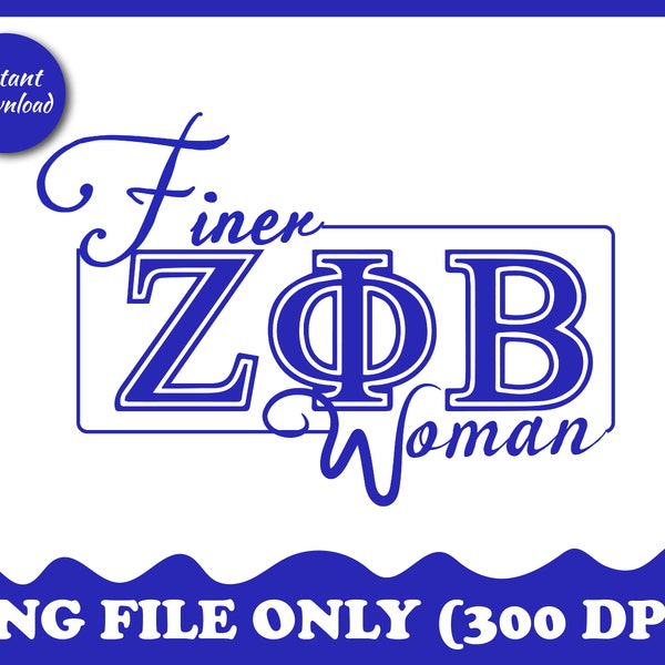 Zeta Phi Beta Finer Woman PNG, Sorority Sublimation Design, Greek Letters, Alphabets Clipart, Digital File, Commercial Use, Instant Download