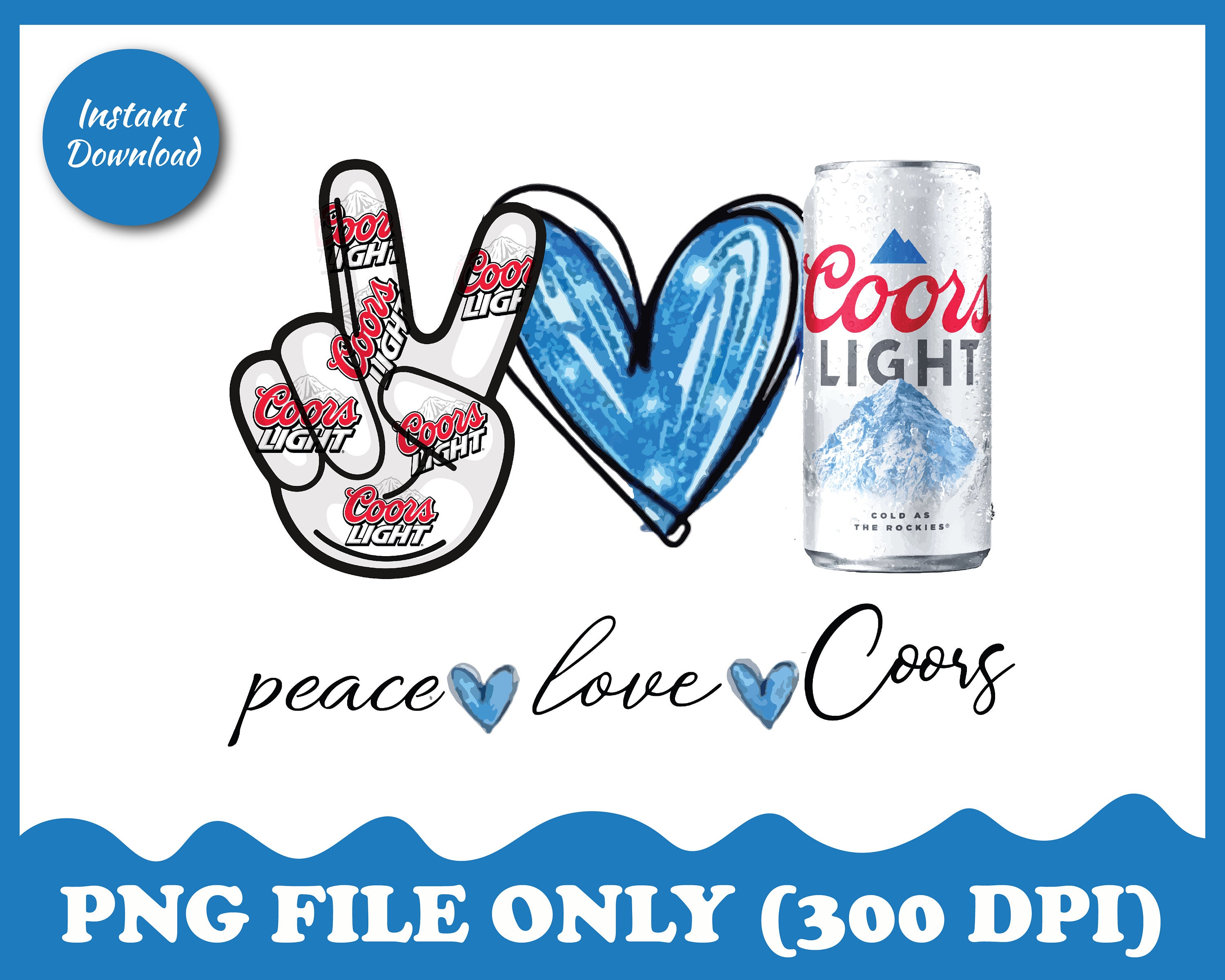 Peace Love Coors Light PNG, Glitter Heart, Sublimation Design, Tumbler