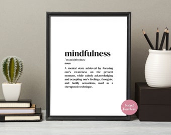 Printable Wall Art ,  Mindfulness Poster, Printable Wall Defenition Home Decor, Motivational Wall Art, Digital Download