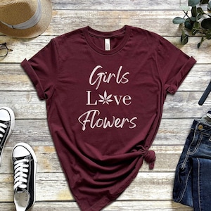 Marijuana Shirt, Pothead Gifts, Gifts For Pot Smokers, Smoker Gift, Marijuana Gift Ideas, Gift For Stoner, 420gifts For Women, Girl Stoner