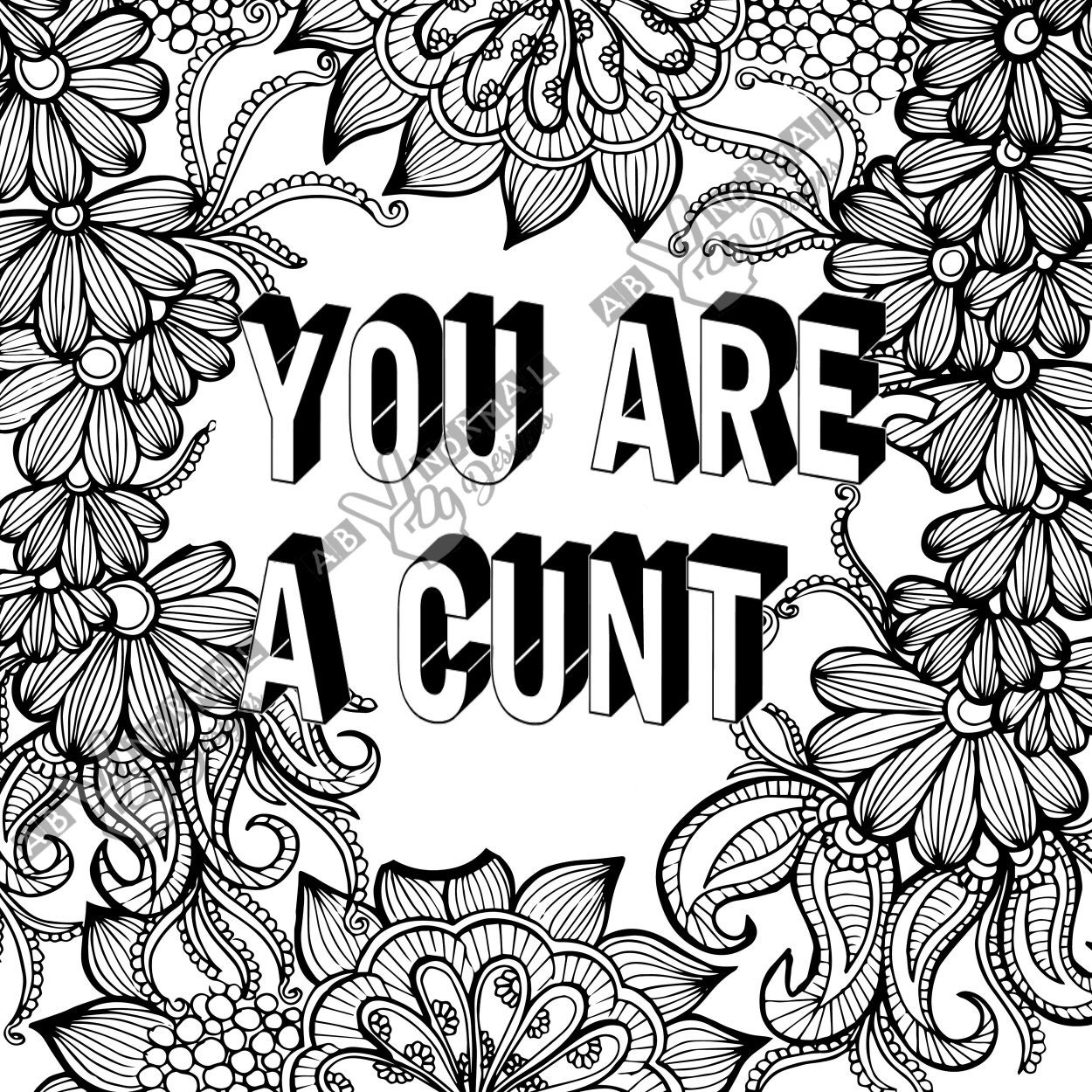 You Are A Cunt Coloring Page | Etsy