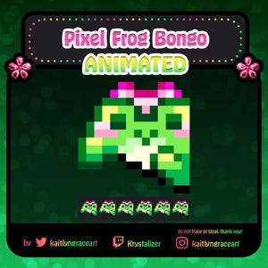 May include: Animated pixel art of a green frog wearing a pink flower crown. The frog is playing a bongo drum. The text "Pixel Frog Bongo ANIMATED" is above the frog. The text "do not trace or steal, thank you!" is below the frog. The text "by kaitlynraceart Krystalizer kaitlynraceart" is below the text.
