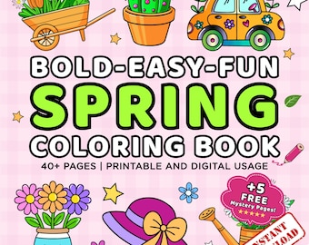 Spring Themed Coloring Book | Bold and Easy | 40+ Pages | Printable PDF & JPG | 8.5 x 8.5 Inch | Digital Download Coloring Pages
