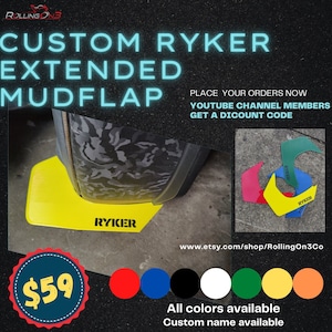Can Am Ryker extended mud flaps