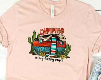 Camping is my best place shirt, Camping shirt, Vacation shirt, Gift for traveler, Gift for camper, Camping tee, Summer shirt.