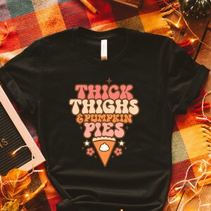 Retro Halloween Shirt, Thick Thighs and Pumpkin Pies, Vintage Ghost Halloween Shirt, Witch Shirt, Retro Fall Shirt, Fall Tee