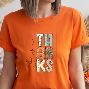 Give Thanks Shirt, Thanksgiving Shirt, Thanksgiving Gift,Christian Fall Shirt, Scripture Thanksgiving Gift Shirt,Fall shirt,Thankful Blessed