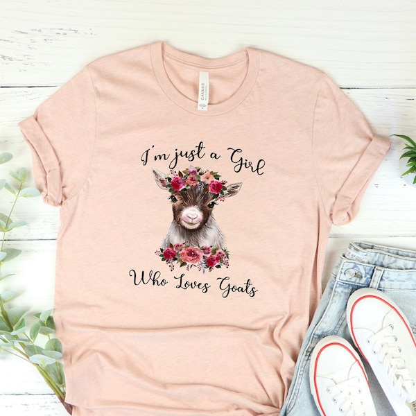 Goat Buck Kid Shirt, I'm just girl who loves Goats shirt, Goat Lover Shirt, Goat Girl Shirt, gift for Mother, Goat Lover  gift,  Lover gift