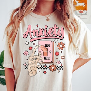 Anxiety On Shirt, Funny Shirt, Mental Health Awareness Shirt, Cute Psychology Student Gift, Anxiety Shirt, Gift For Anxious, Gift For Friend