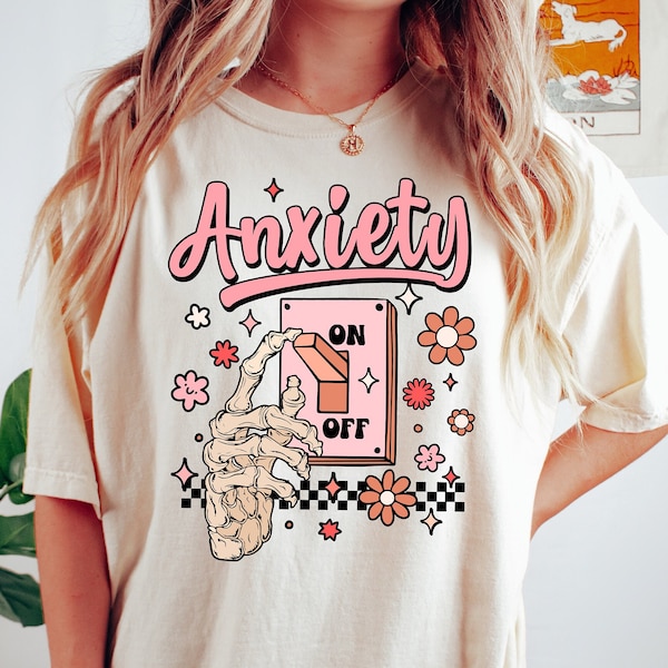 Anxiety On Shirt, Funny Shirt, Mental Health Awareness Shirt, Cute Psychology Student Gift, Anxiety Shirt, Gift For Anxious, Gift For Friend