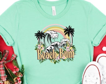 Beach Bum Shirt, Beach Shirt, Summer Shirt, Gift For Her, Summer Beach Shirt, Shirts For Friends, Besties Shirts, Fun Beach Shirt