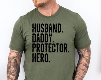 Fathers Day Gift , Husband. Daddy Protector Hero, Funny Shirt Men , Husband TShirt , Dad Gift , Wife to Husband Gift, Fathers Day Shirt