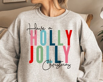 Have A Holly Jolly Christmas Shirt,Christmas Shirt,It is the Most Wonderful Time Of The Year,Matching Family ,Family Matching Tee