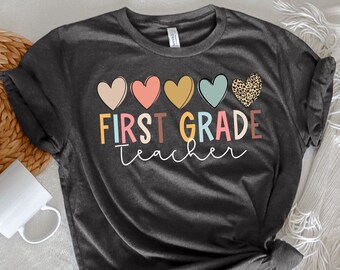 First Grade Teacher Shirt, 1st Grade Teacher Shirt, First Day of School,Back To School Shirt, First Grade Shirts, Personalized Teacher Shirt