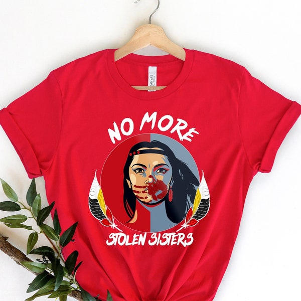 Kein gestohlenes Schwester-Shirt mehr, amerikanisches Ureinwohner-Shirt, MMIW-Hemd, indigene rote Hand, tragen Sie rot für mein Schwester-Shirt