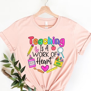 Lehre ist eine Arbeit des Herzens Shirt, Lehrer Geschenk, Lehrer Shirt, Grundschullehrer Shirt, Kindergarten Lehrer Shirt, Schul Shirt