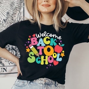 Welcome Back To School Shirt, Teacher Shirt, First Day Of School Shirt, Back To School Shirt, Teacher Tee, Teacher Apparel, Hello School Tee