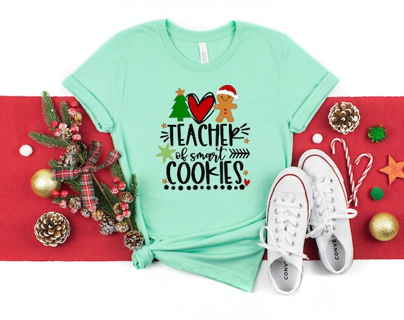 Christmas Teacher Shirt, Teacher of the smartest Cookies shirt, Cute Funny Christmas school Shirt,  Christmas New Year Shirt, school spirit