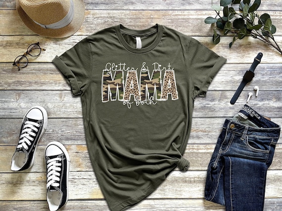 Glitter and Dirt Mama of Both Shirt, Mama T-shirt, Leopard