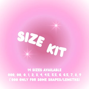 May include: A pink gradient background with the words "SIZE KIT" in white, bold letters. Below, it states "14 SIZES AVAILABLE" followed by a list of sizes: 000, 00, 0, 1, 2, 3, 4, 4.5, 5.5, 6, 6.5, 7, 8, 9. The text also notes that '000' is only for some shapes and lengths.
