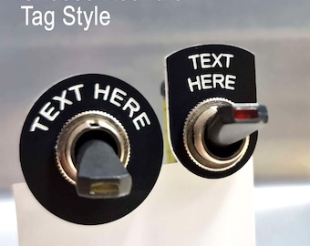 Classic Car Toggle Switch Label Tags, ( Any HOLE Size ) ( Any TEXT ) Switch Tags, vintage car accessories Kit Car ,Land Rover etc.