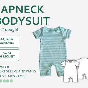 May include: A light green and white striped lapneck bodysuit with short sleeves and pants. The image includes the text "LAPNECK BODYSUIT" and "RT # 0005 B". Also shown are the words "A4, Letter AVAILABLE" and "A0, A1 AT REQUEST". The bodysuit is available in sizes 0 months to 4 years.