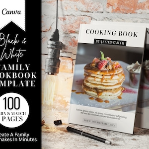 Könnte beinhalten: Eine weiße und schwarze Kochbuchvorlage mit dem Text "Family Cookbook Template" und "100 Mix & Match Pages". Die Vorlage zeigt ein Foto von einem Stapel Pfannkuchen mit Karamellsauce und Erdbeeren. Der Text "Cooking Book by James Smith" steht auf dem Cover des Kochbuchs.