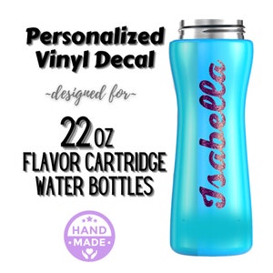 Personalized Label for Water Bottle, decal designed for 22oz flavor cartridge bottle, high quality permanent vinyl sticker, water resistant