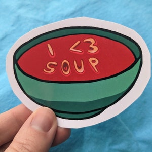 I Love Soup Glossy Vinyl Sticker