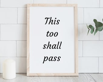 Anche questo passerà Poster: Decorazione murale minimalista per la casa (download digitale)
