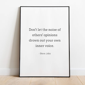 Steve Jobs quote print | Don&#39;t let the noise of others | Digital download print wall art poster