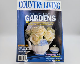 Country Living Magazine June 2000 Vol 23 No 6 Why We Love Gardens Read