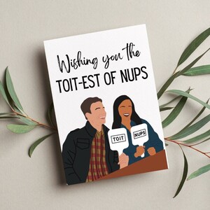 Peralta and Santiago Toit Nups Wedding Card | Jake Amy Brooklyn 99| B99 Wedding Card | Brooklyn 99 Toit Nups | Brooklyn 99 Engagement Card