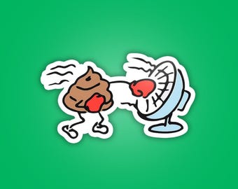Shit Hits the Fan Sticker - Funny Sticker Waterproof Laminated Vinyl