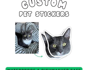 Custom Pet Stickers - Turn your Pet photo into stickers - Cat & Dog Stickers