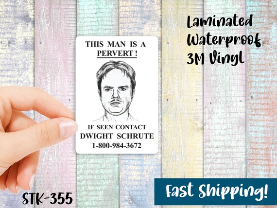 The Office Dwight Schrute Pervert Sticker Waterproof Vinyl - Etsy