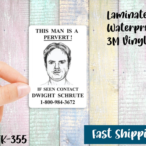 The Office Dwight Schrute Pervert Sticker - Waterproof Vinyl Stickers