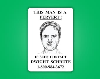 The Office Dwight Schrute Pervert Sticker - Waterproof Vinyl Stickers