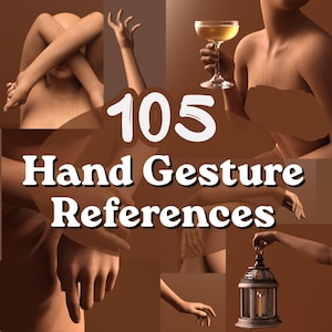 Op de afbeelding: Een digitale collage met 105 handgebaarreferenties tegen een effen bruine achtergrond. De afbeelding bevat diverse poses, een hand die een glas vasthoudt en een hand die een lantaarn vasthoudt, met de witte tekst 105 Hand Gesture References.