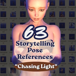 May include: A digital illustration featuring a stylized human figure with light skin tones. The text 63 Storytelling Pose References Chasing Light is displayed in the center. The background consists of a grid of small blue square thumbnails.