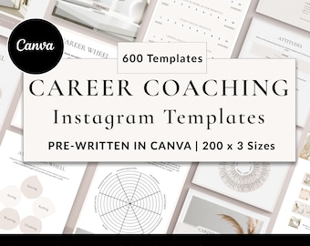 Puede incluir: Imagen de plantillas de Instagram para coaching de carrera. La imagen presenta el logotipo de Canva, el texto "CAREER COACHING Instagram Templates" y "600 Templates". Las plantillas están preescritas y vienen en 200 x 3 tamaños. También incluye el texto "Done-for-you COACH written content."