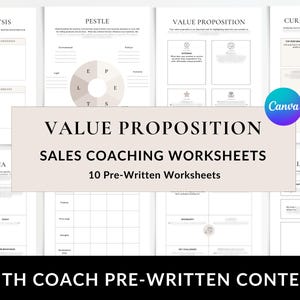 May include: A set of 10 printable sales coaching worksheets with pre-written content. The worksheets are designed to help businesses develop their value proposition, understand their target audience, and create effective sales strategies. The worksheets are in a minimalist style with a beige background and black text.