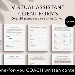 May include: A set of printable virtual assistant client forms, with titles like "Branding", "Registration Form", "Software & Services", "Support Aims", "Preparation", "Social Media", and "Com", with the text "Over 20 pages easy to edit in Canva" and "Done-for-you COACH written content".