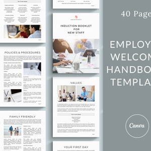 May include: A 40-page employee welcome handbook template in a light grey colour scheme with the text "INDUCTION BOOKLET FOR NEW STAFF" and "EMPLOYEE WELCOME HANDBOOK TEMPLATE" in a white sans-serif font. The template includes sections for policies and procedures, values, family friendly policies, and your first day. The template is designed to be used with Canva.
