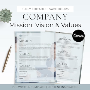 May include: A digital marketing template with the text "COMPANY Mission, Vision & Values". The template includes sections for "MISSION", "VISION", and "VALUES". A gold pen and a succulent are also visible.