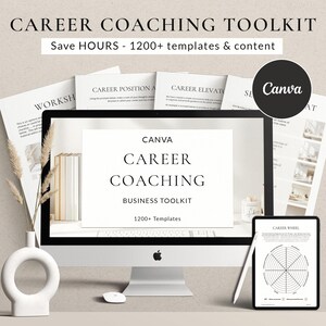 May include: A digital career coaching toolkit displayed on a computer monitor, with the text "CAREER COACHING TOOLKIT" and "Save HOURS - 1200+ templates & content." The screen shows "CANVA CAREER COACHING BUSINESS TOOLKIT 1200+ Templates."