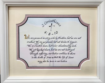 2 Corinthians 4: 8-10 custom framed and matted Scripture Verse