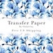 see more listings in the Transfer Paper section